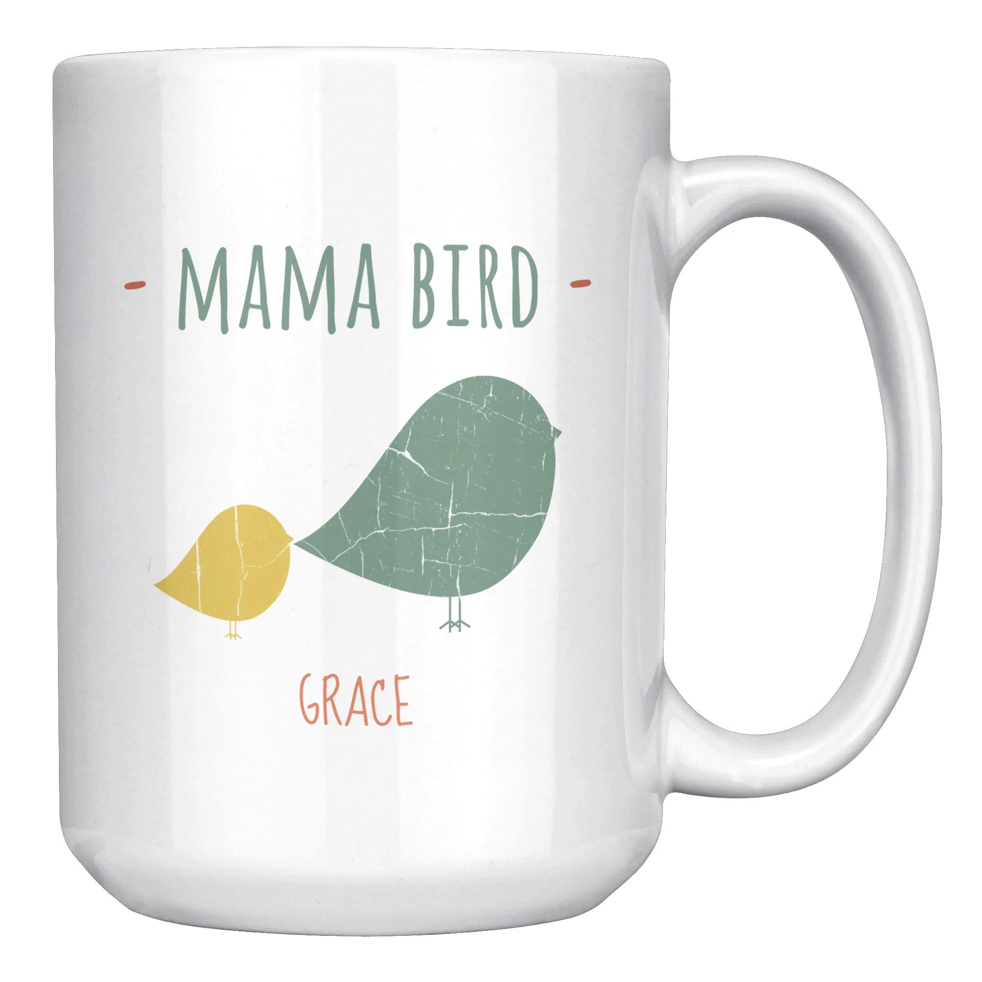 Mama Bird 15oz Ceramic Mug Grace