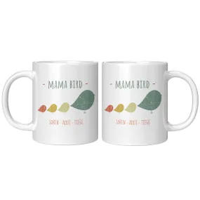 Mama Bird Mug Soren Addi Tiege